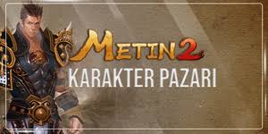 Metin2 PvP Karakter Pazarı